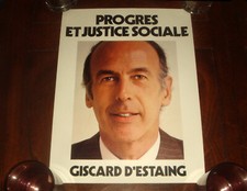 VALERY GISCARD D'ESTAING 1974 CAMPAIGN POSTER for the President of FRANCE 3 of 4
