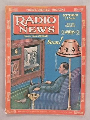 Radio News Magazine - September, 1928 ~~ televison soon!