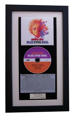 SIMPLY RED Blue Eyed Soul CLASSIC CD GALLERY QUALITY FRAMED+EXPRESS GLOBAL SHIP