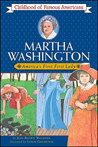 Martha Washington, America's First First Lady (. Wagoner<|