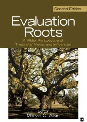Evaluation Roots: A Wider Perspective of Theorists' Views and Influences - GOOD