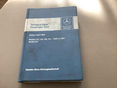 Mercedes Benz Technical Data passenger cars issue Edition 1985