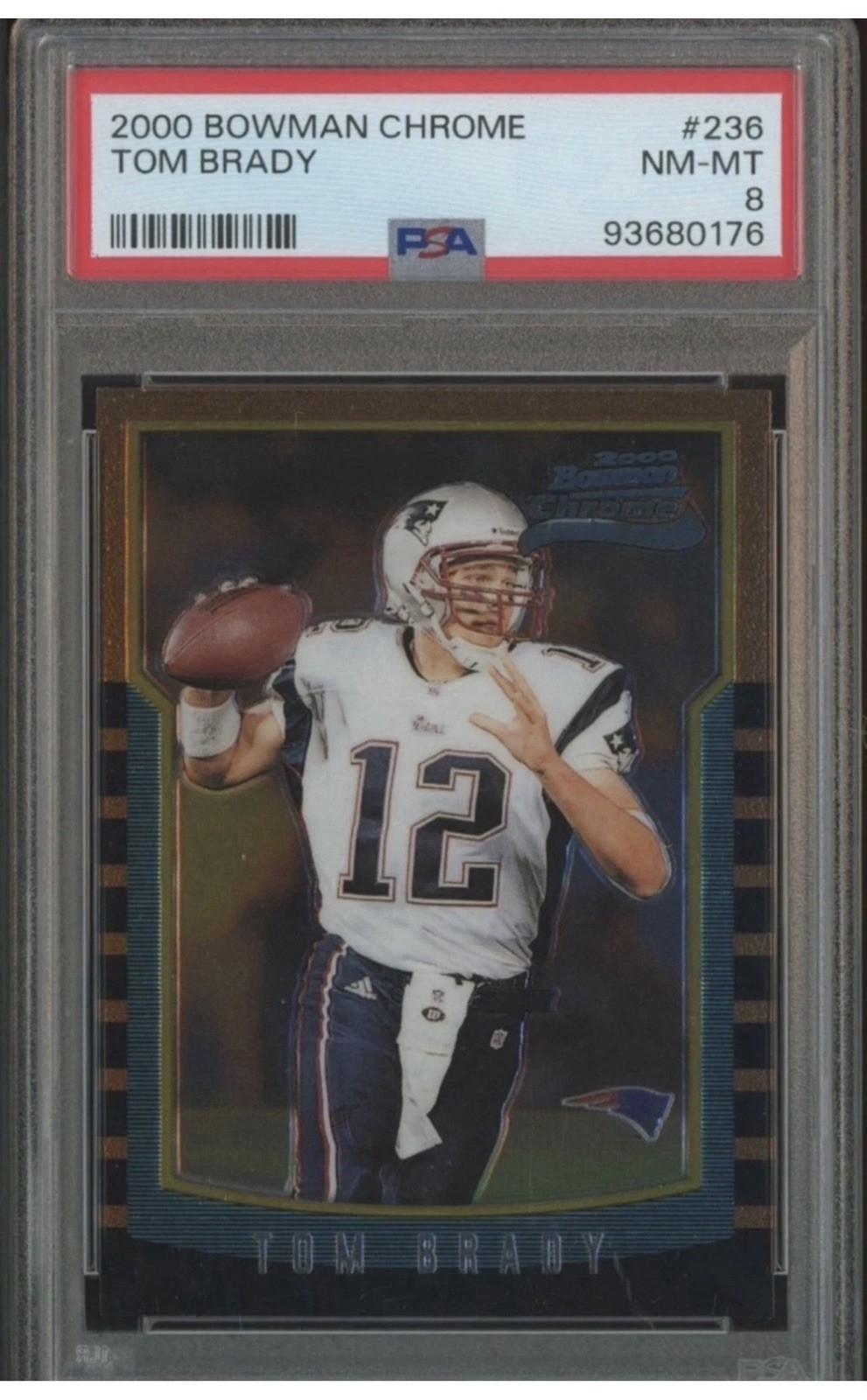 2000 Bowman Chrome #236 Tom Brady New England Patriots RC Rookie PSA 8 NM-MT