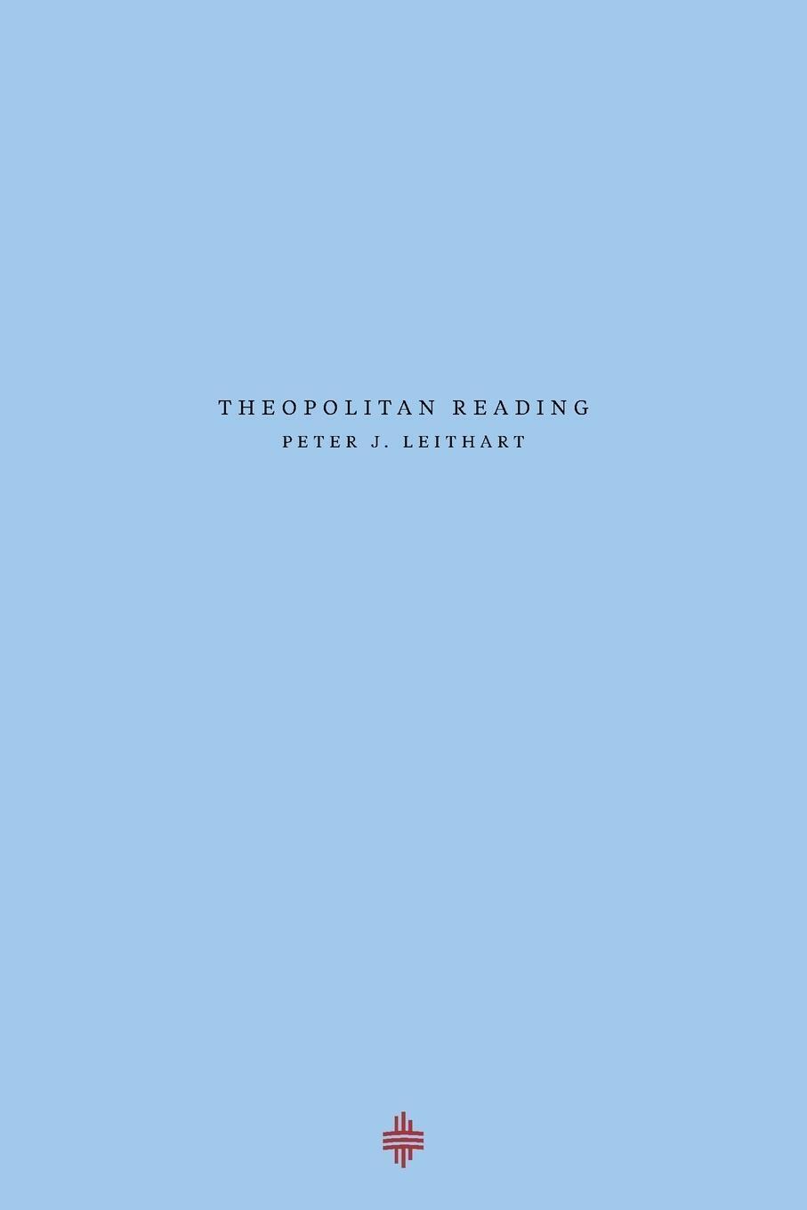 Thumbnail - Theopolitan Reading Peter J Leithart Taschenbuch Theopolis