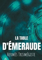 La Table D'éMeraude HermèS TrisméGiste Taschenbuch 100 S. FranzöSisch 2020