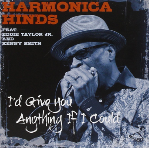 Mervyn 'Harmonica' Hinds I'd Give You Anything If I Could (CD) Album