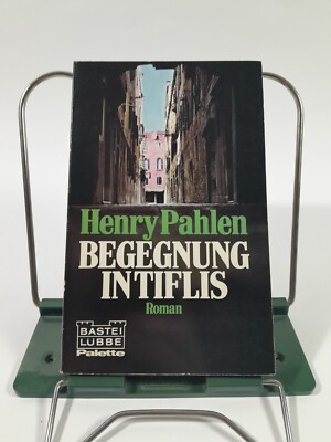 Henry Pahlen ''Begegnung in Tiflis''