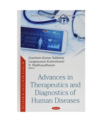 Advances in Therapeutics and Diagnostics of Human Diseases, Kumar, S. Gowtham