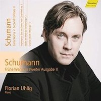 Schumann FrüHe Werke In 2.Ausgabe Von Uhlig,F. | Cd | Zustand Neu
