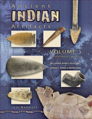 Ancient Indian Artifacts: Introduction to Collecting : Including
