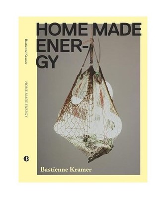 Home Made Energy - Bastienne Kramer, Kramer, Bastienne