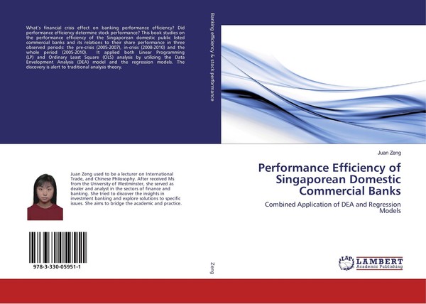 Performance Efficiency Of Singaporean Domestic Commercial Banks Juan Zeng-image