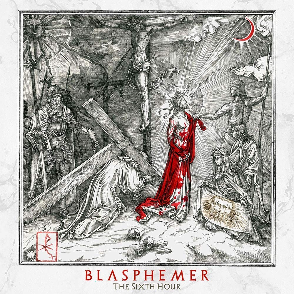 Blasphemer Sixth Hour CD NEW