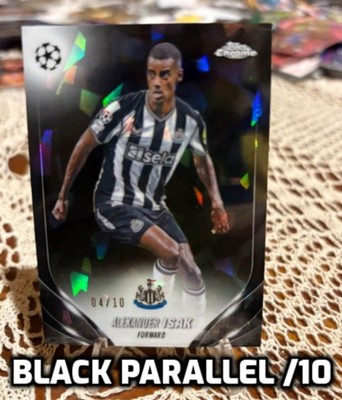 Topps Chrome 23-24 2024 Alexander Isak Black Cracked Ice Parallel /10 C3410