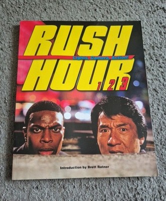 Rush Hour: Lights, Camera, Action!: The Blockbuster Book to Rush Hour 1 2 3