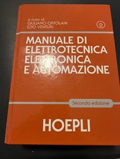 MANUALE DI ELETTROTECNICA ELETTRONICA E AUTOMAZIONE, HOEPLI (2°EDIZIONE) + CD
