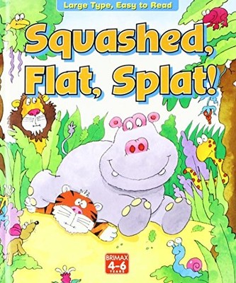 Squashed, Flat and Splat! - Crombie, Nick
