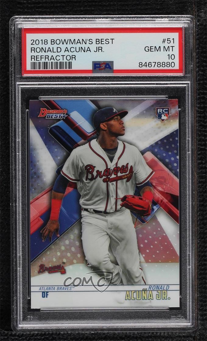 2018 Bowman's Best Refractor Ronald Acuna Jr #51 PSA 10 GEM MT 1q7