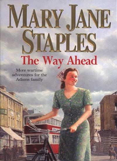 The Way Ahead (The Adams Family) By Mary Jane Staples