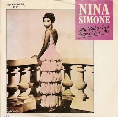 Nina Simone My Baby Just Cares For Me Vinyl Single 7inch NEAR MINT Zyx