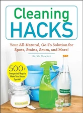 Cleaning Hacks: Your All-Natural, Go-To Solution for Spots, Stains,  - VERY GOOD