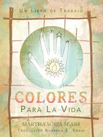 Martha Soria Sears | Colores Para La Vida | Taschenbuch | Spanisch (2014)