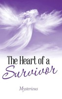 Mysterious | The Heart Of A Survivor | Buch | Englisch (2018) | Gebunden