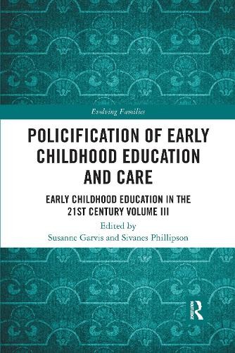 Policification of Early Childhood Education and Care - 9781032086835