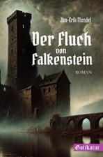 Jan-Erik Mendel | Der Fluch von Falkenstein | Taschenbuch | Deutsch (2025) | DE