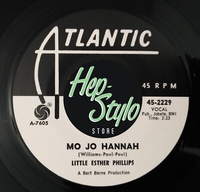 45Re LITTLE ESTHER PHILLIPS ''Mo Jo Hannah'' LAVERN BAKER ''You'd Better Find ..''  