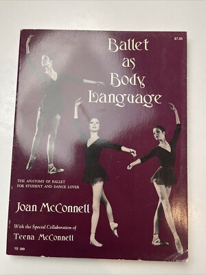 Ballet as Body Language by McConnell, Joan
