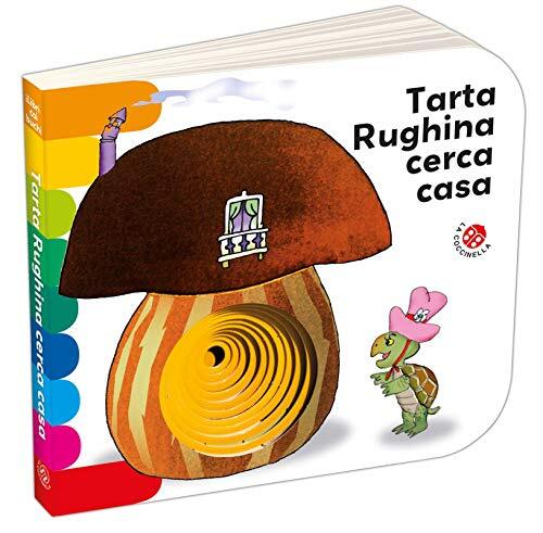 9788868904593 Tarta Rughina cerca casa. Ediz. a colori - Carlo Alberto Michelini