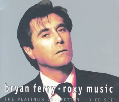 The Platinum Collection von Roxy Music/Bryan Ferry [CD]