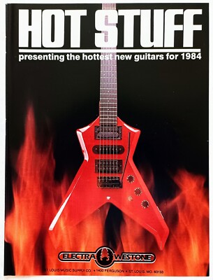 ELECTRA WESTONE GUITAR~HOT STUFF~ORIG 1984 PROMO~PRINT AD ADVERT POSTER PINUP