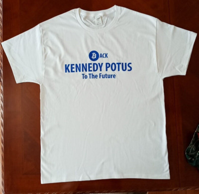 Two hundred (200) Pres Candidate 2024 Shirts: ''Back Kennedy POTUS To The Future''