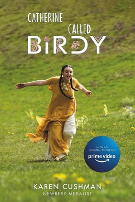 Catherine, Called Birdy Movie Tie-In Edition by Karen Cushman (Englisch) Paperbac