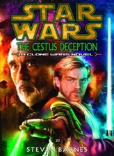 The Cestus Deception (Star Wars: Clone Wars (Del Rey Hardcover))