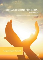 China's Lessons For India: Volume Ii Sangaralingam Ramesh
