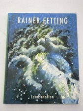 Rainer Fetting: Landschaften (signiert) Kunstbuch Malerei K5