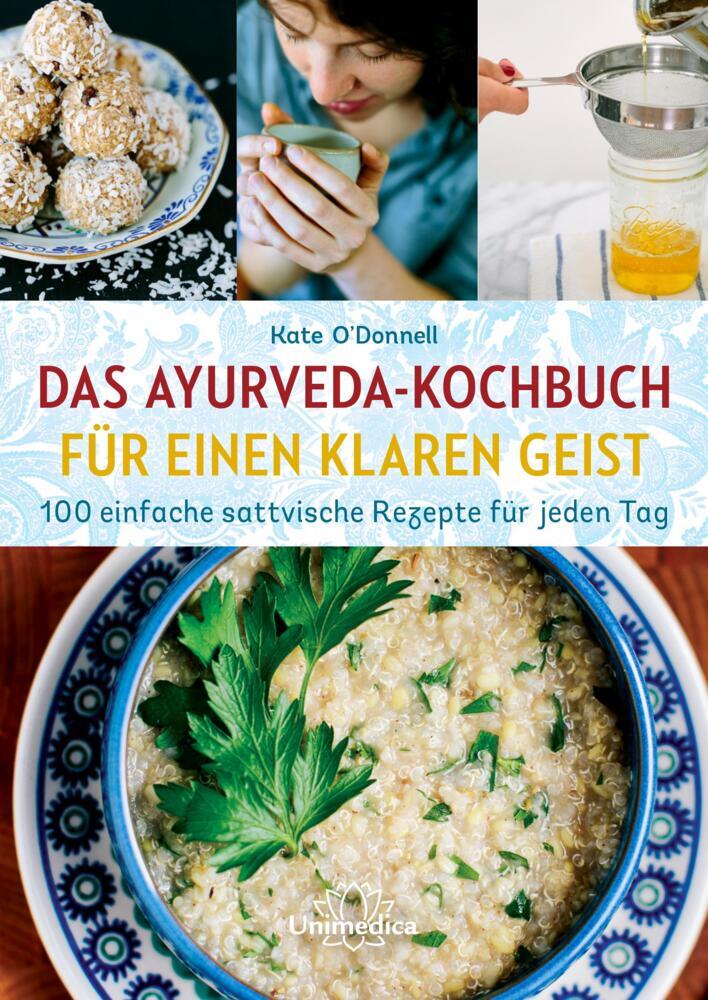 Thumbnail - Ayurveda-kochbuch Für Einen Klaren Geist - Kate O'donnell -