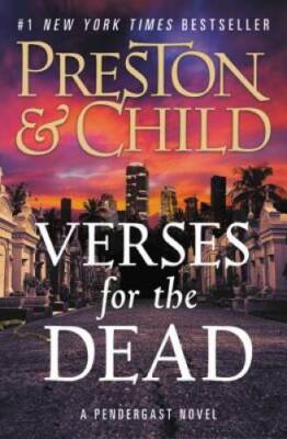 Verses for the Dead (Agent Pendergast) - Paperback By Preston, Douglas - GOOD