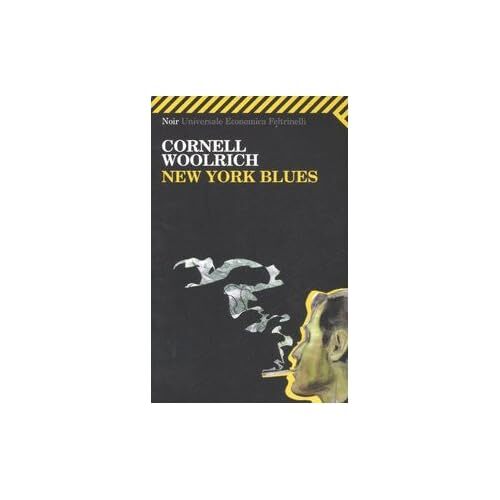 New York Blues [Paperback] Woolrich, Cornell and Vezzoli, D.