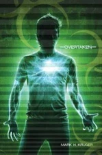 Overtaken (Overpowered) - Hardcover By Kruger, Mark H. - GOOD