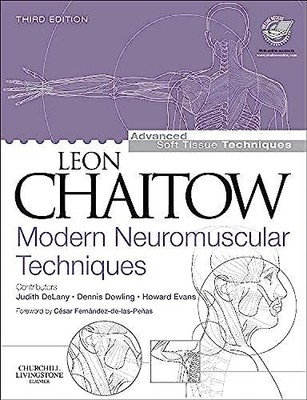 Modern Neuromuscular Techniques ... by Chaitow ND  DO (UK), Paperback / softback