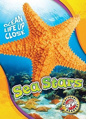 SEA STARS (OCEAN LIFE UP CLOSE: BLASTOFF READERS, LEVEL 3) By Rebecca Pettiford