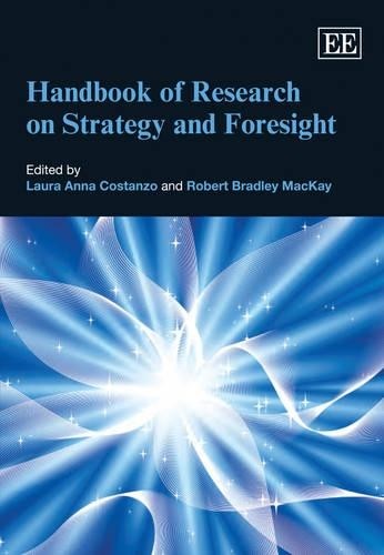 Handbook of Research on Strategy and Foresight - 9781849804882