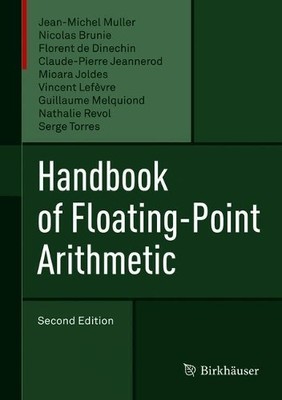Jean-Michel Muller Nicolas Brunie Flo Handbook of Floati (Hardback) (UK IMPORT)