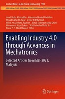 Ismail Mohd. Khairuddin (U. A.) | Enabling Industry 4.0 Through Advances In...