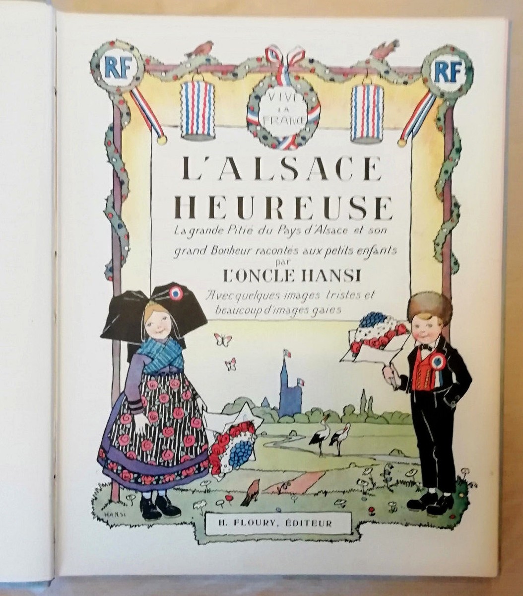 L'Alsace Heureuse HANSI 絵本　布　未開封 L'Alsace Heureuse Raconté aux petits enfants par l'Oncle HANSI éd