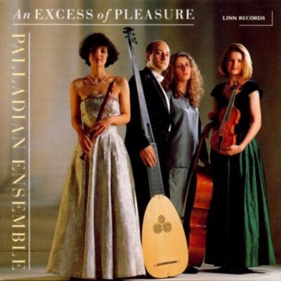 An Excess of Pleasure (Carter, Palladian Ensemble Thorby) CD (2007) Great Value